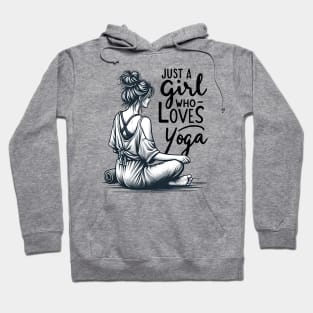 Just a Girl Who Loves Yoga-Girl with Mat and Messy Bun Hoodie